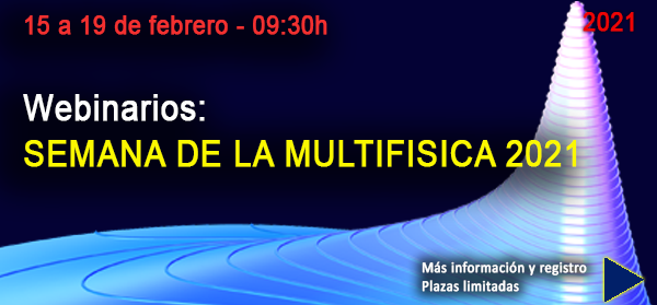 Semana de la Multifísica 2021 (15-19 de febrero, 9:30-10:00)