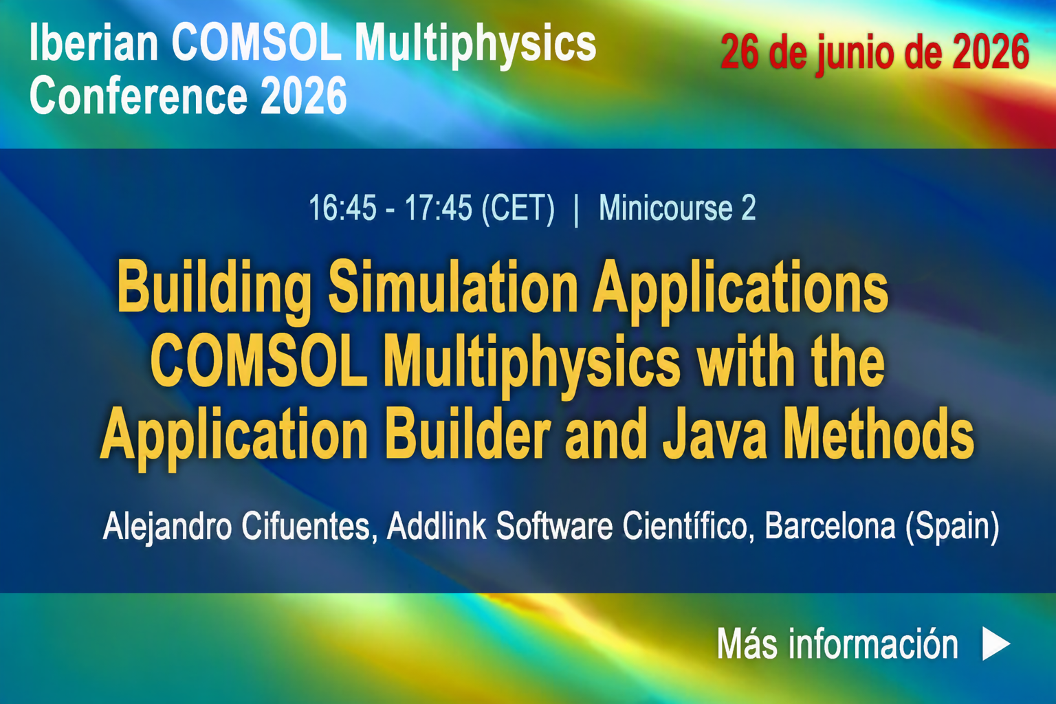 Minicourse 2: Building Simulation Applications in COMSOL Multiphysics with the Application Builder and Java Methods
