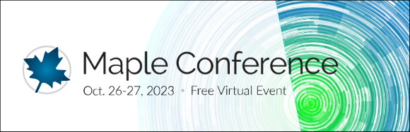 Maple Conference 2023 (26-27 October)