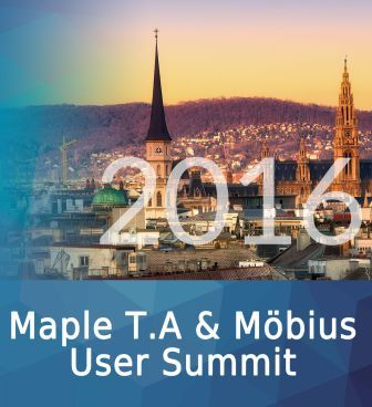 Maple T.A. & Möbius User Summit 2016