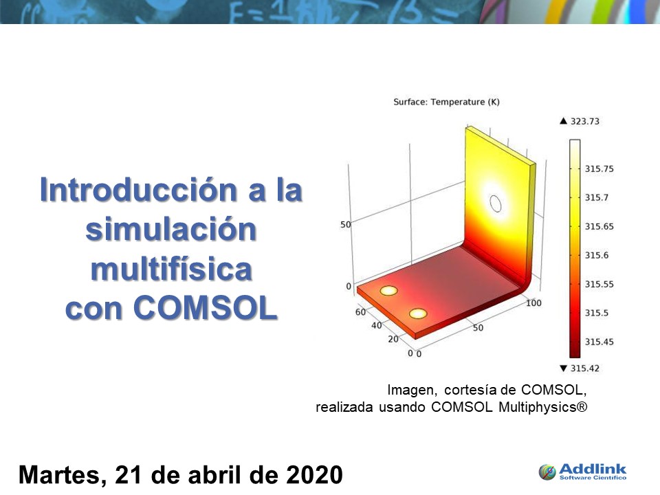 Taller: Introducción a la simulación multifísica con COMSOL (21 de abril de 2020)