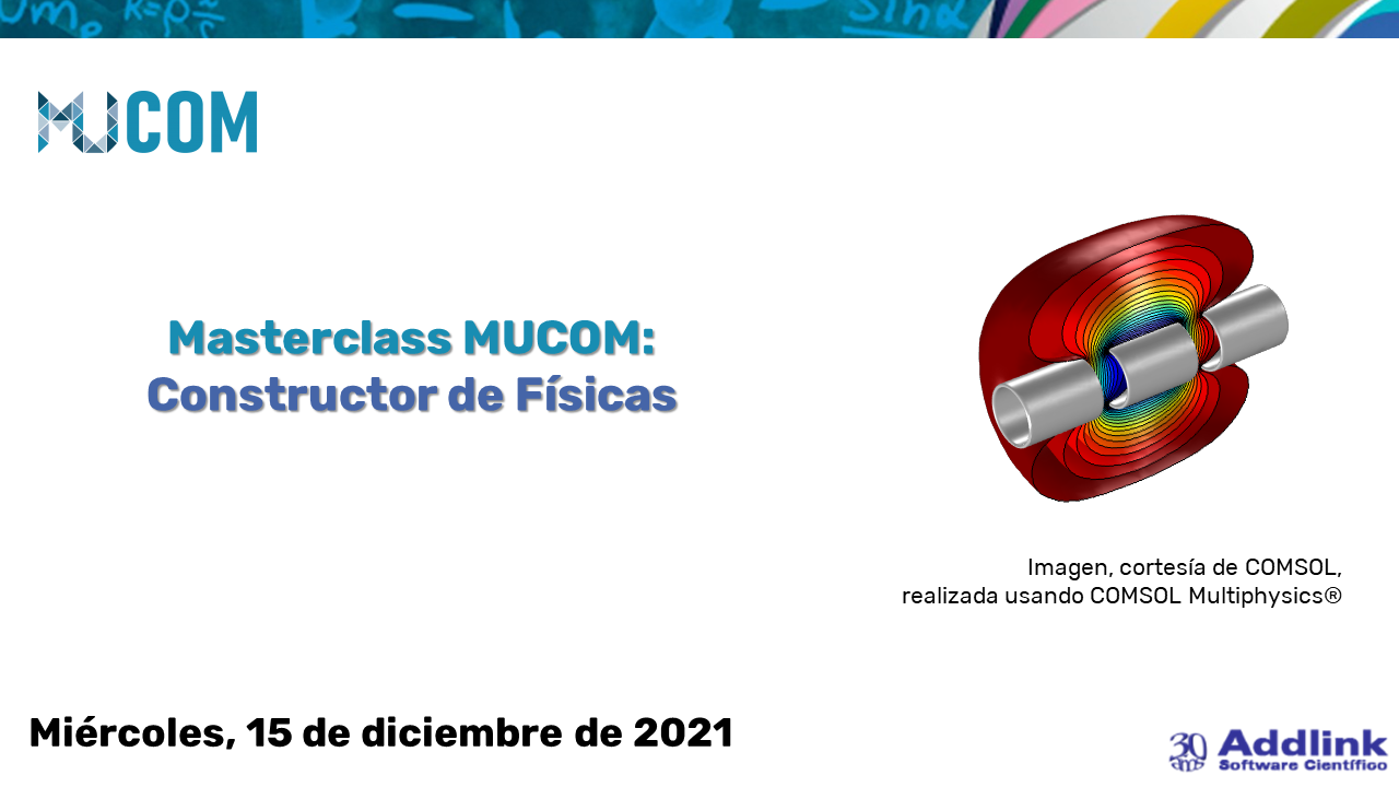 Masterclass MUCOM: Constructor de Físicas (15 de diciembre de 2021)