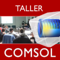 Taller: Introducción a la simulación multifísica con COMSOL (Madrid)