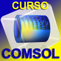 Curso de Extensión Universitaria en Modelado Electromagnético con COMSOL Multiphysics (Barcelona)